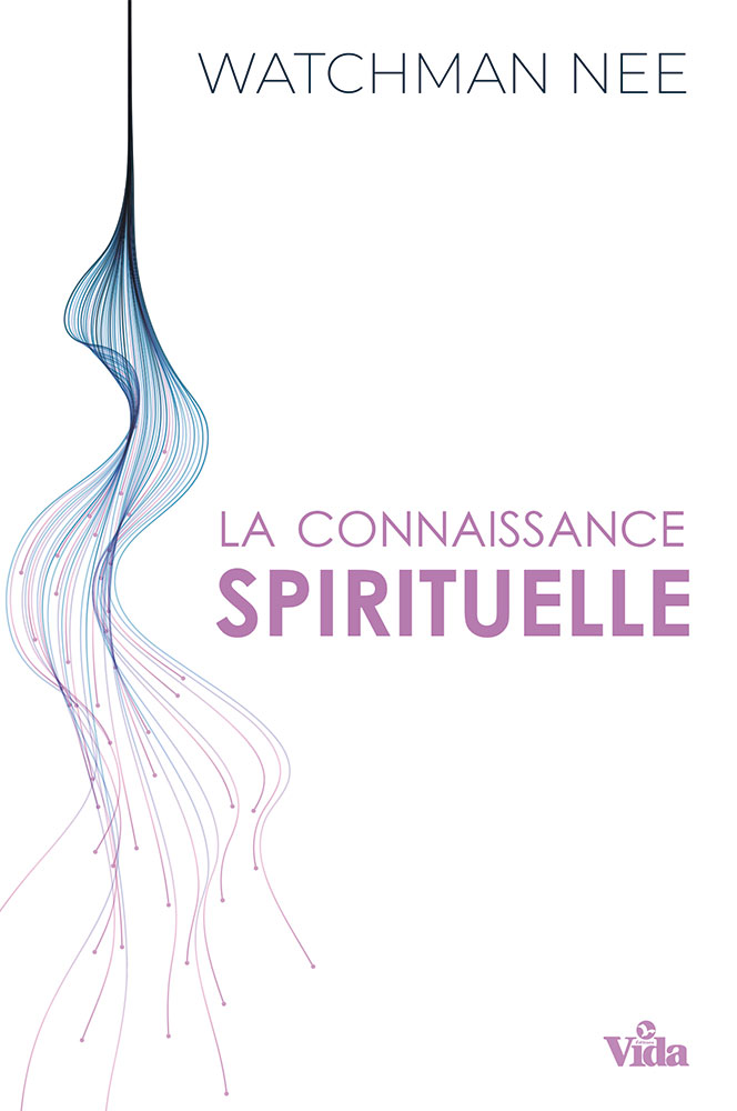 La connaissance spirituelle