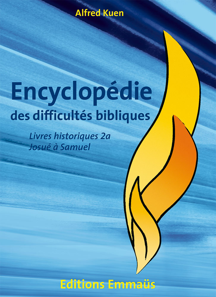 Encyclopédie des difficultés bibliques volumes 2a et 2b (lot insécable)