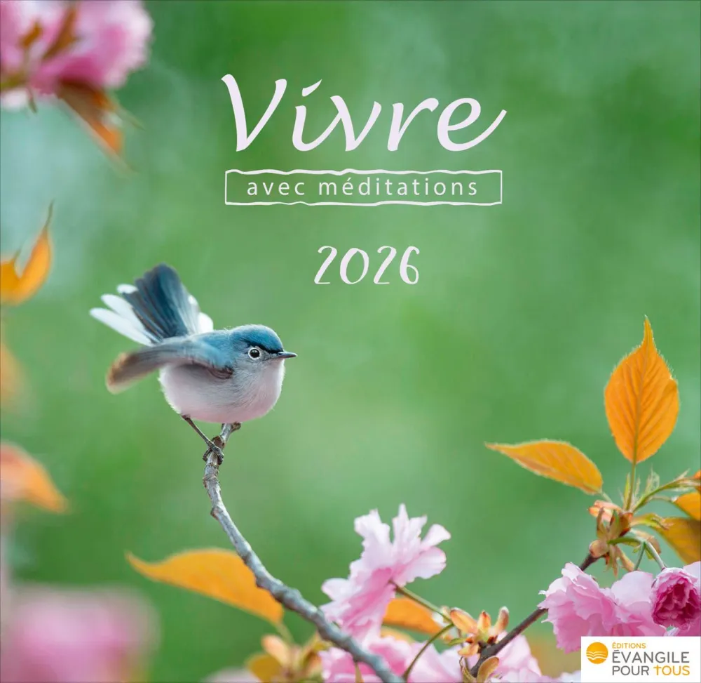 Vivre - avec méditations 2026