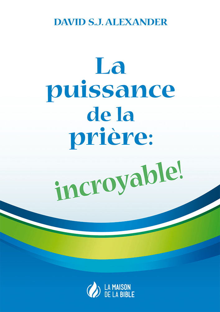 La puissance de la prière : incroyable !