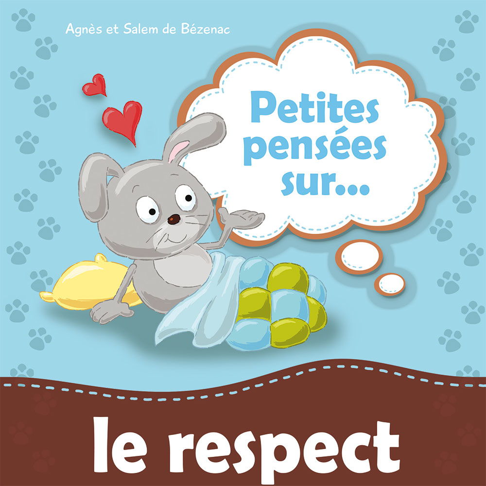 Petites pensées sur le respect