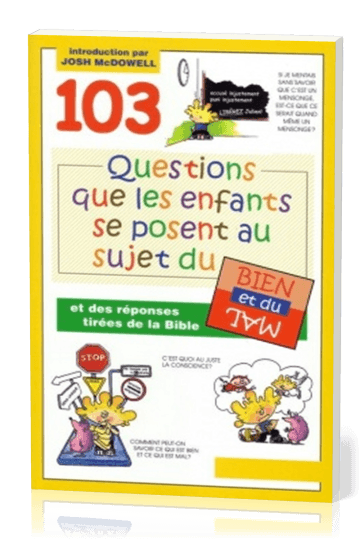 103 questions des enfants sur le bien et le mal