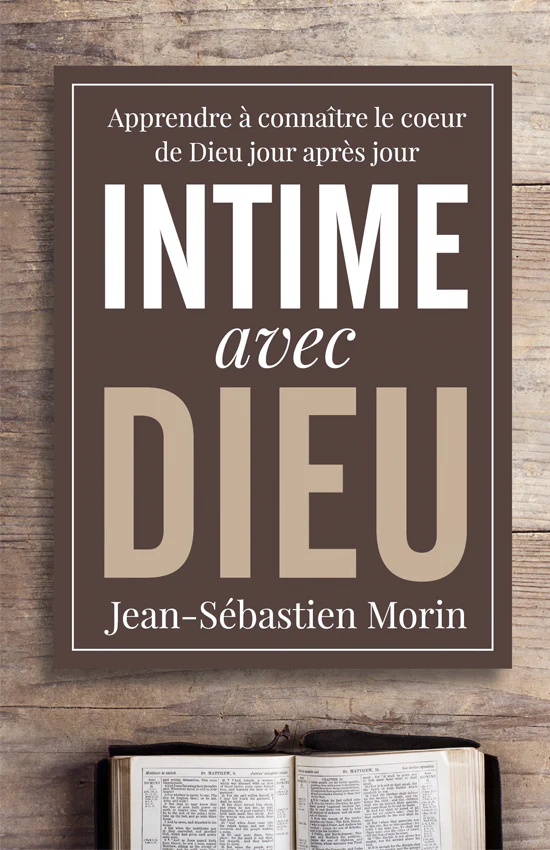 Intime avec Dieu