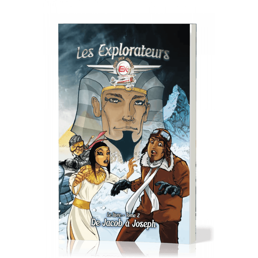 Les explorateurs - Tome 2