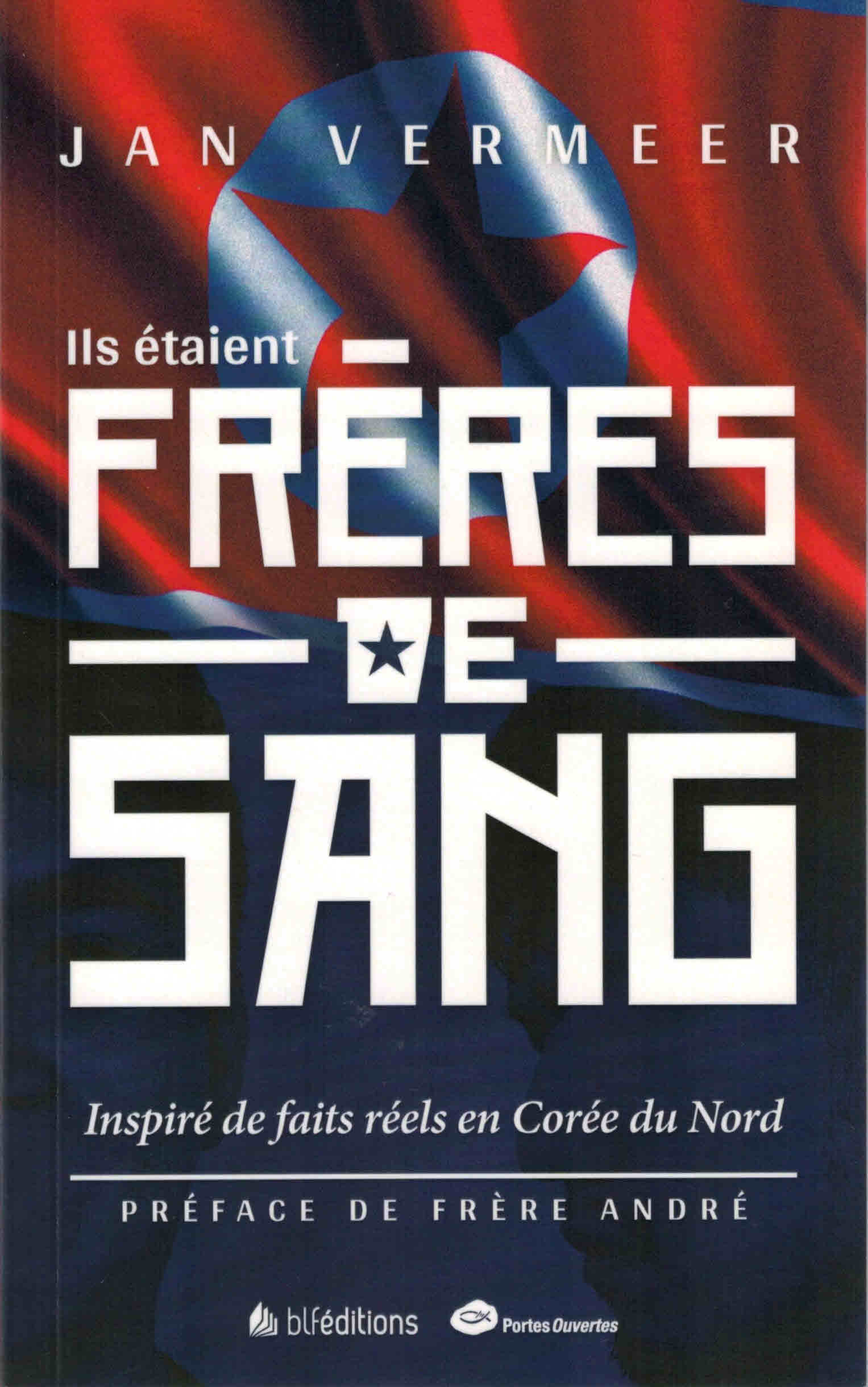 Ils étaient frères de sang