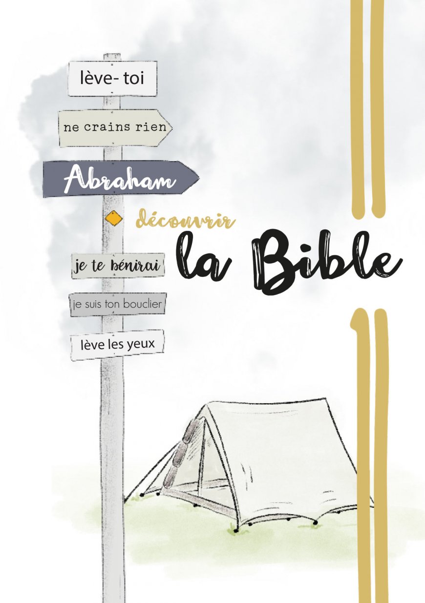 Découvrir la Bible - Abraham