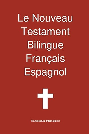 Image #0 du produit Le Nouveau Testament bilingue FRANÇAIS-ESPAGNOL