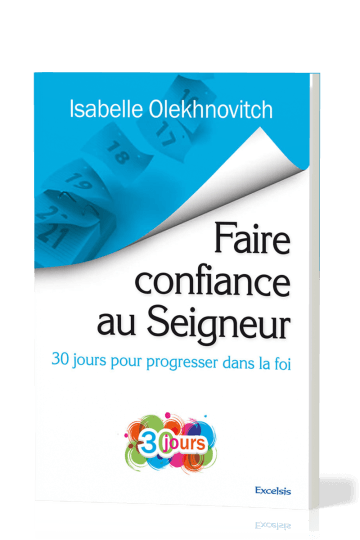 Faire confiance au Seigneur