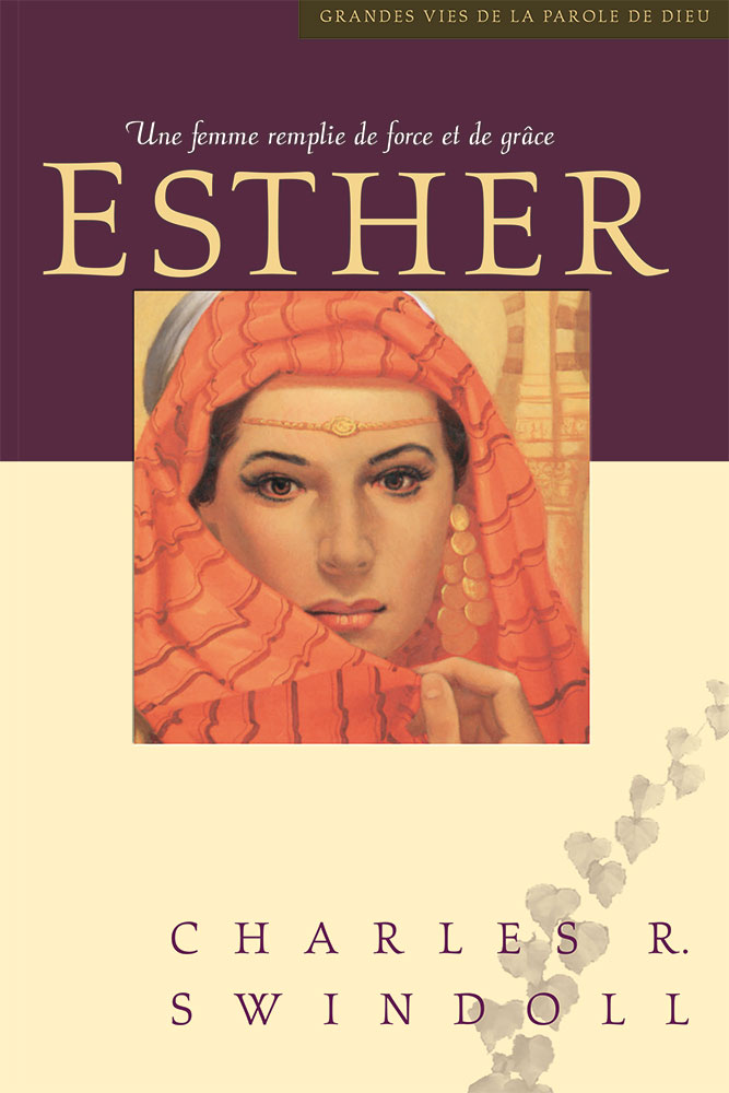 Esther une femme remplie de force et de grâce