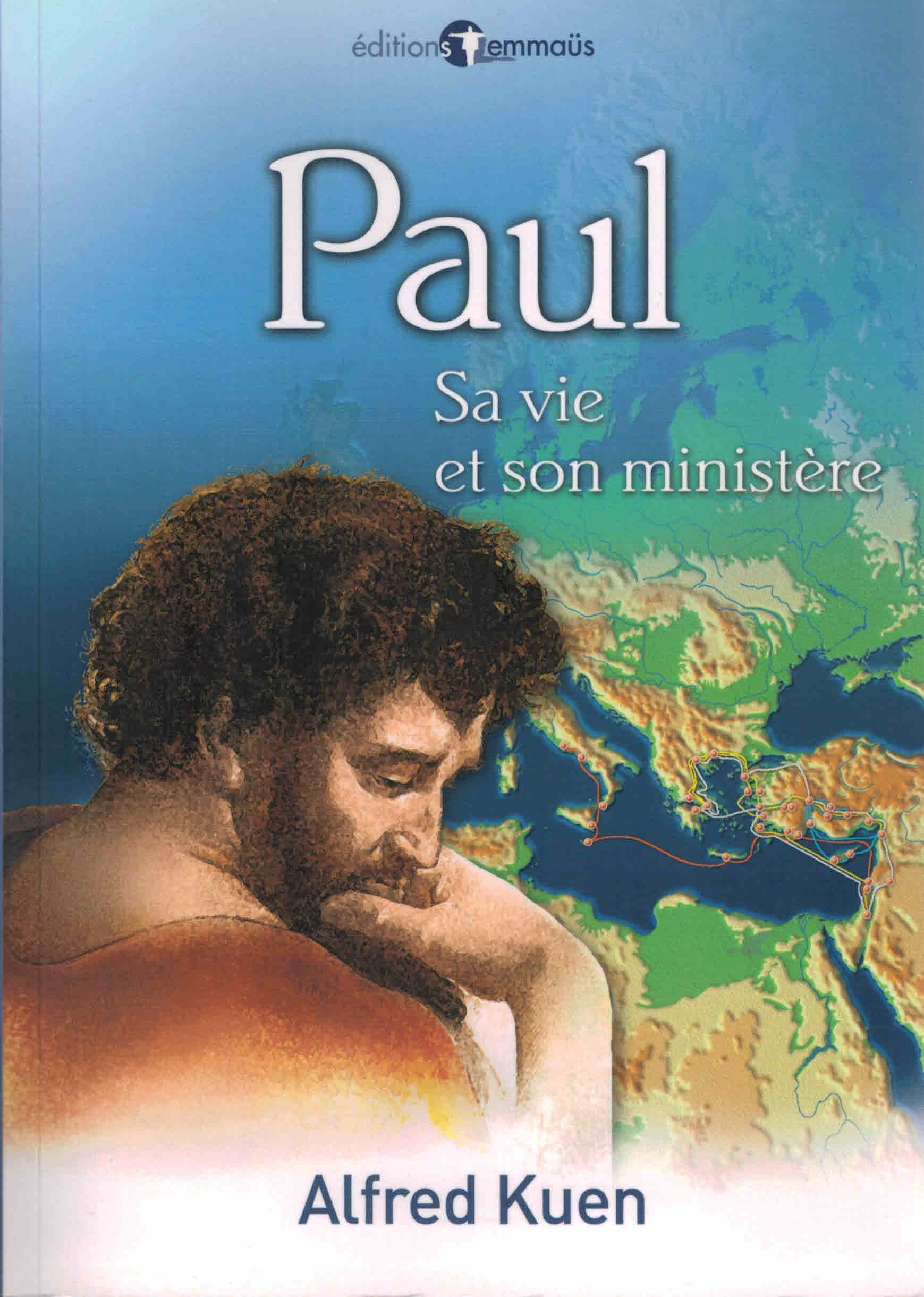 Paul sa vie et son ministère