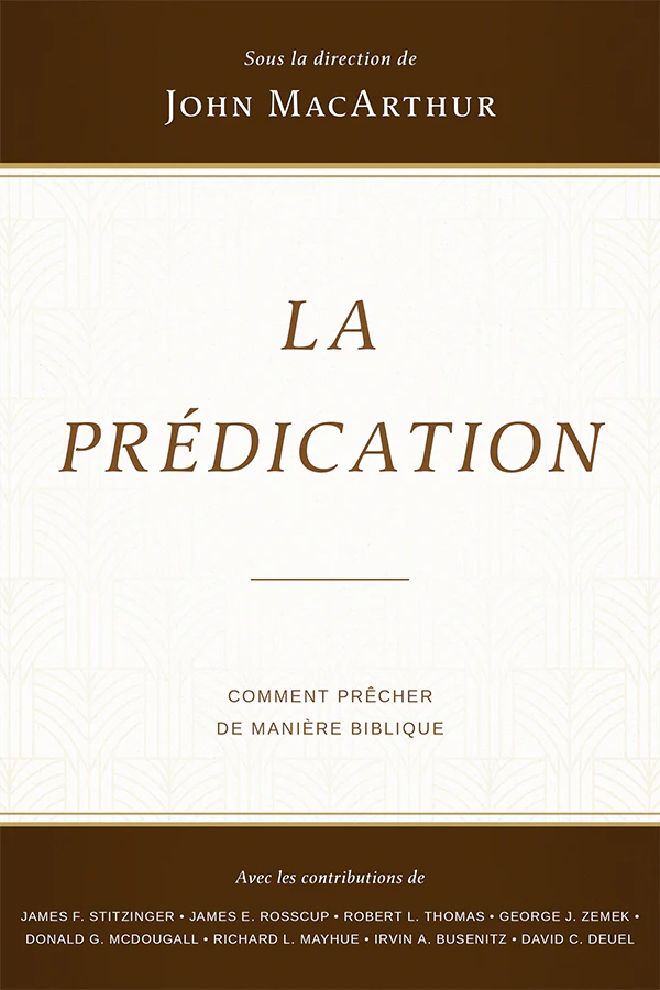 La prédication - MacArthur