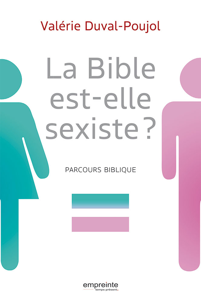 La Bible est-elle sexiste ? - Parcours biblique