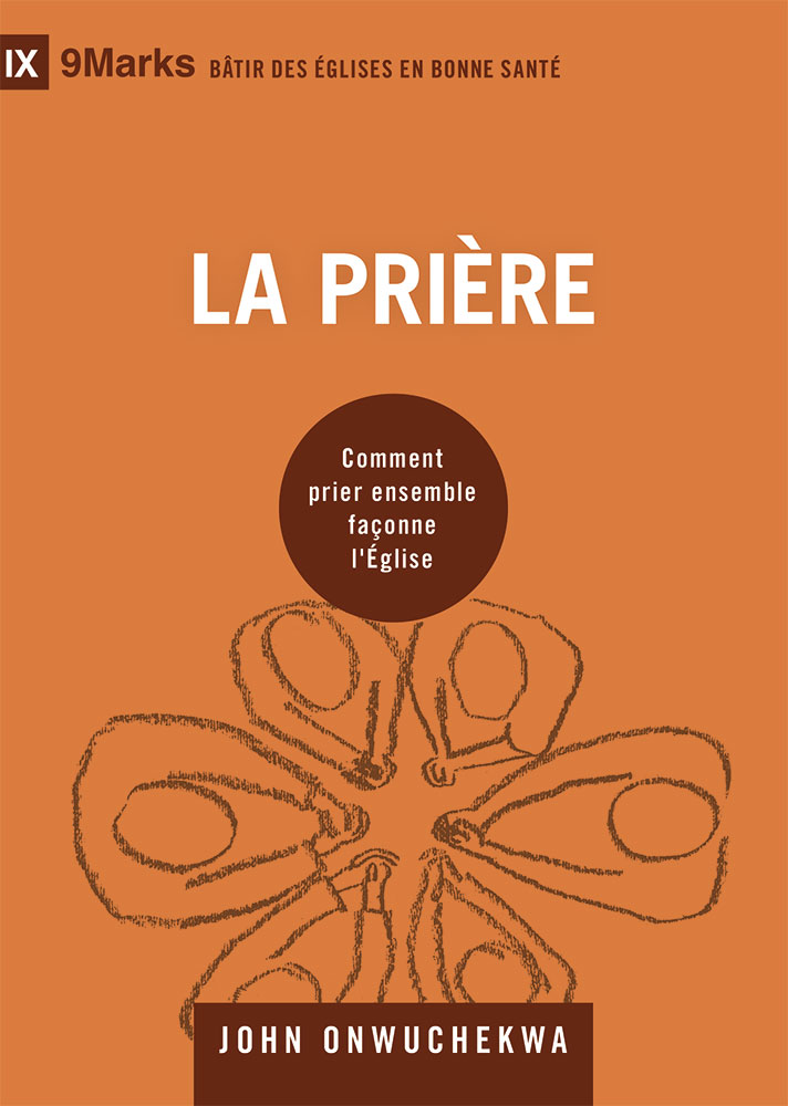 La prière (9Marks)