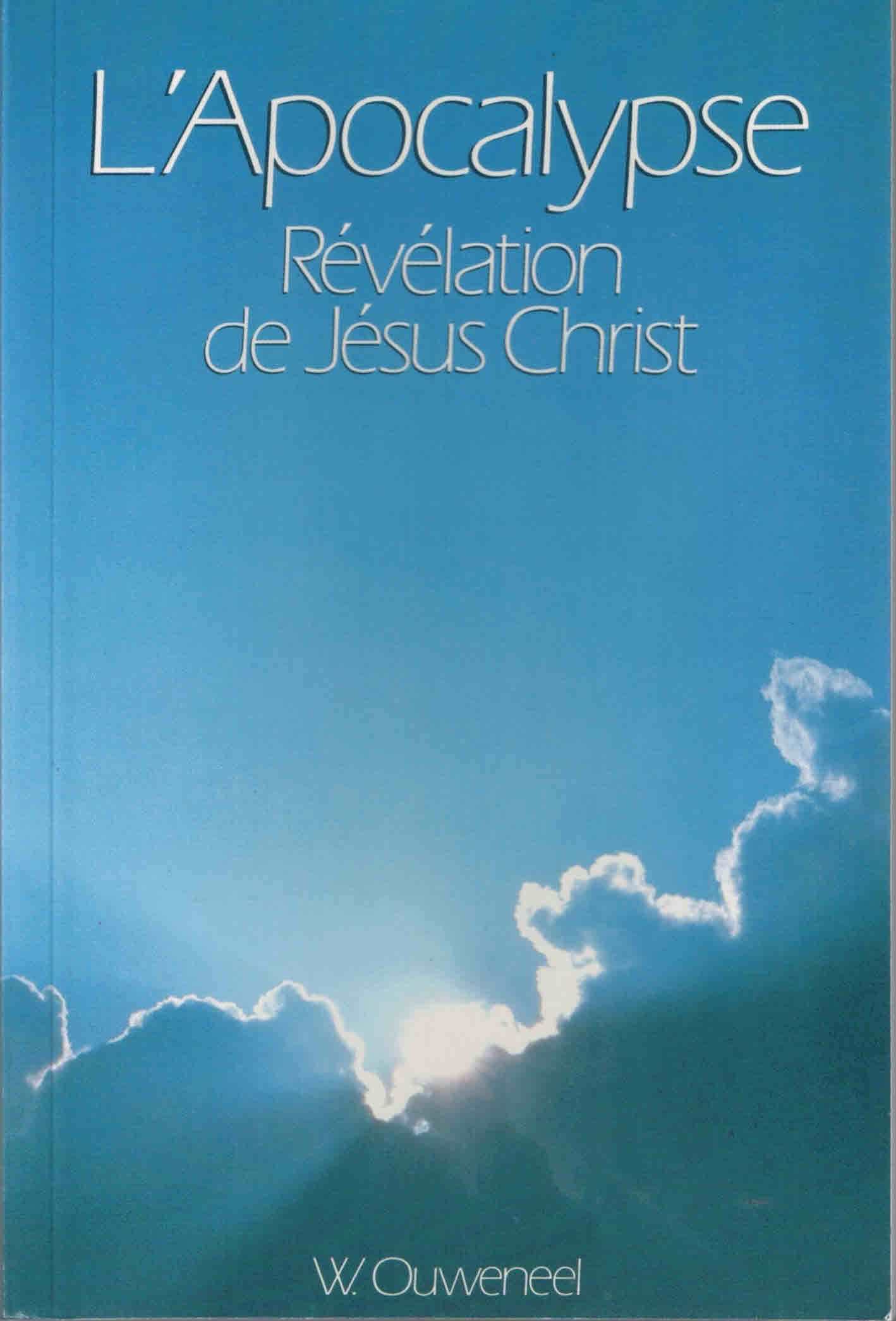 L'Apocalypse Révélation de Jésus-Christ