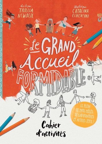 Le grand accueil formidable- cahier d'activités