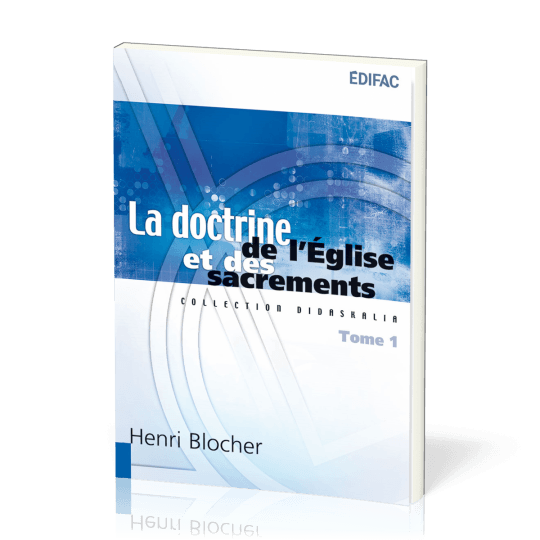 Image #1 du produit La doctrine de l'Église et des sacrements tome 1