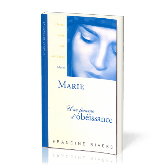 Marie Une femme d'obéissance