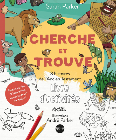 Cherche et trouve - 8 histoires de l'Ancien Testament - Livre d'activités