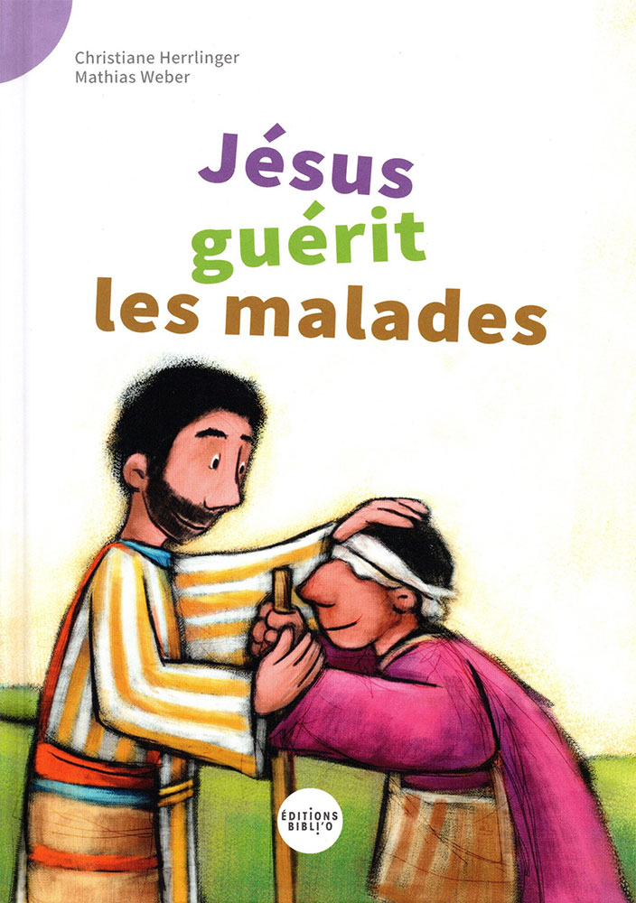 Jésus guérit les malades