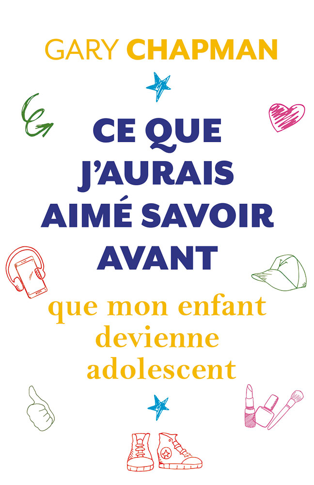 Ce que j'aurais aimer savoir avant que mon enfant devienne adolescent