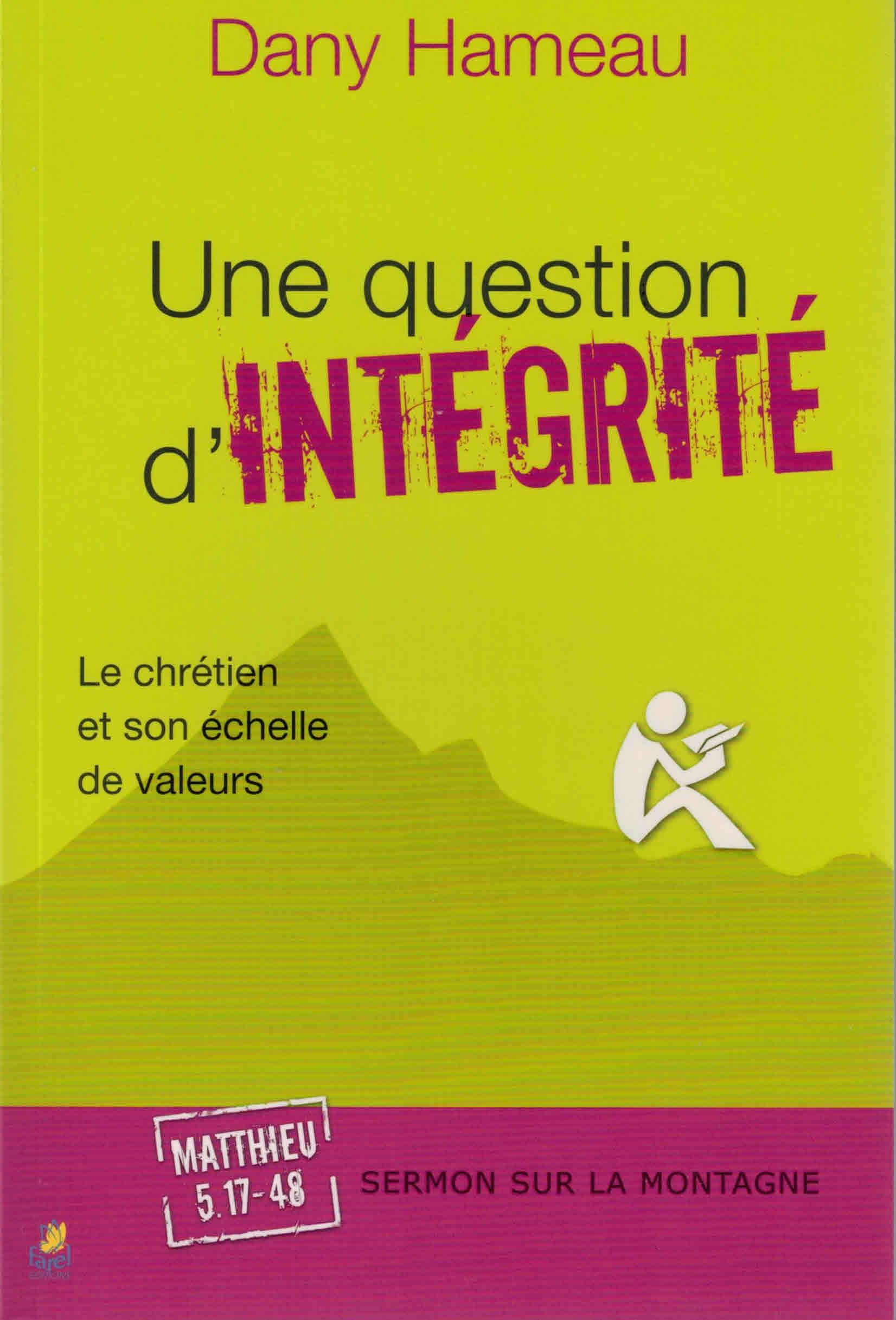 Une question d'intégrité