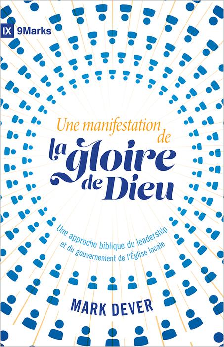 Une manifestation de la gloire de Dieu