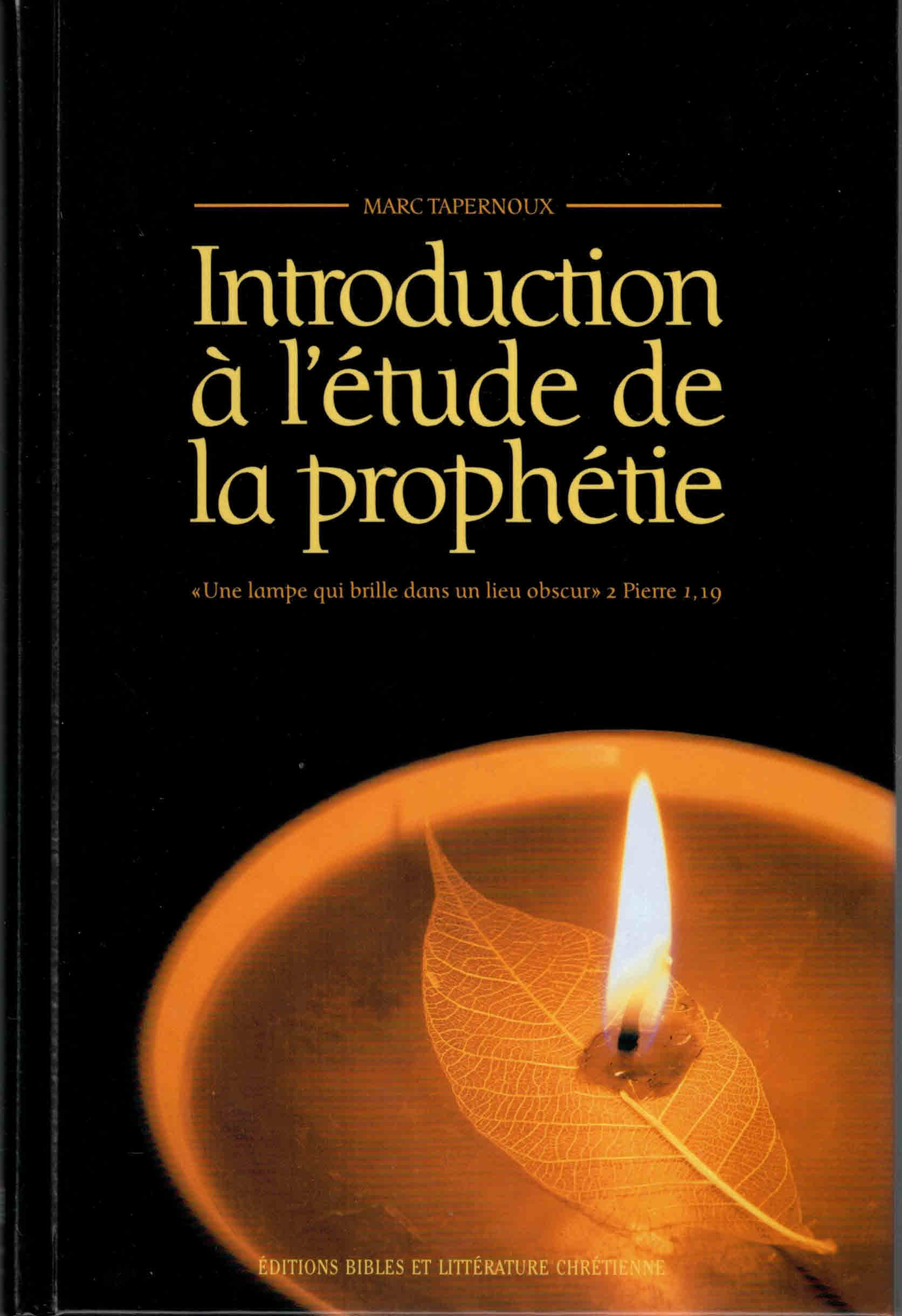 Introduction à l'étude de la prophétie