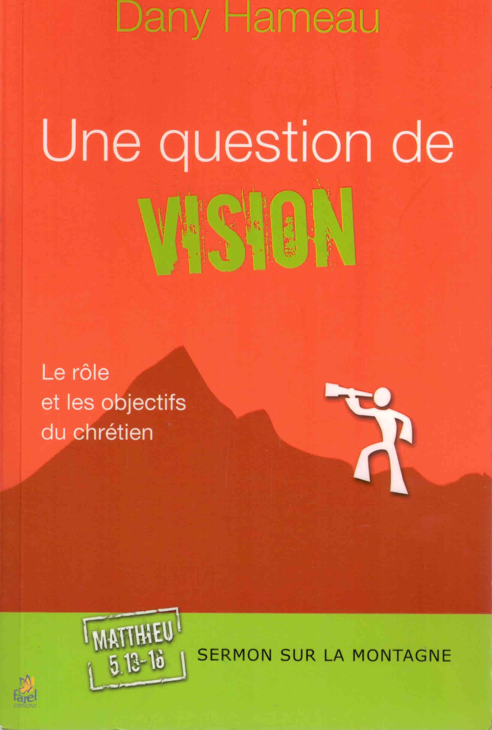 Une question de vision