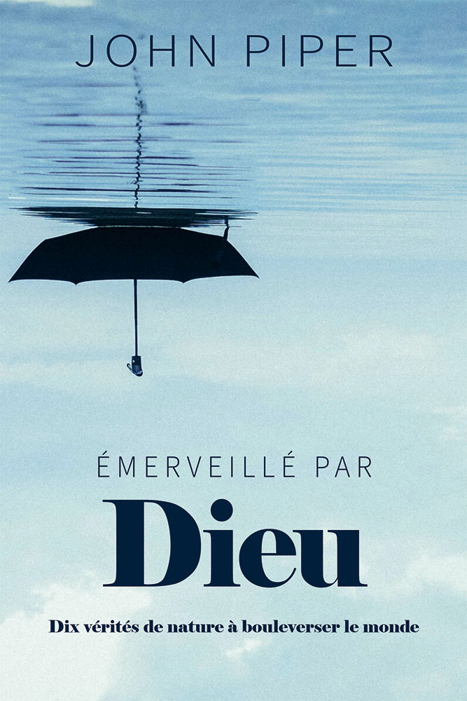 Émerveillé par Dieu