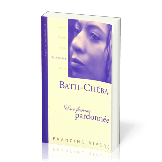 Bath-Chéba Une femme pardonnée