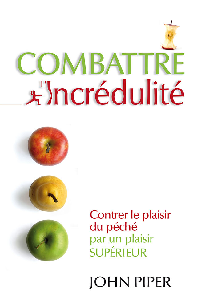 Combattre l'incrédulité