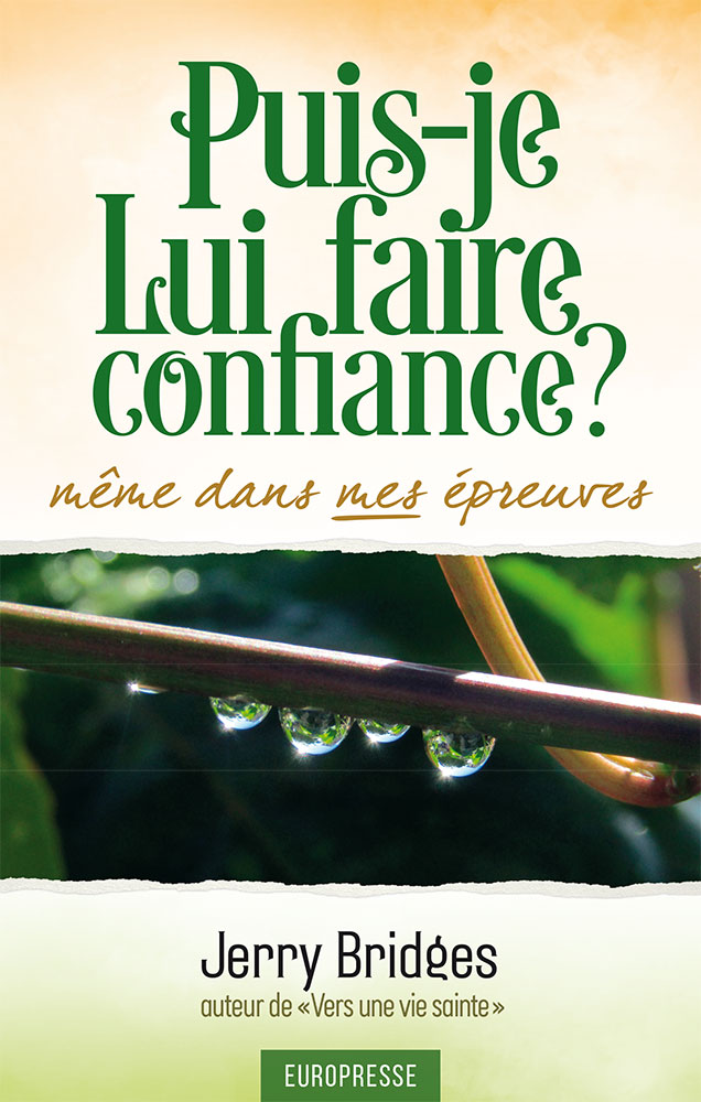 Puis-je lui faire confiance ?