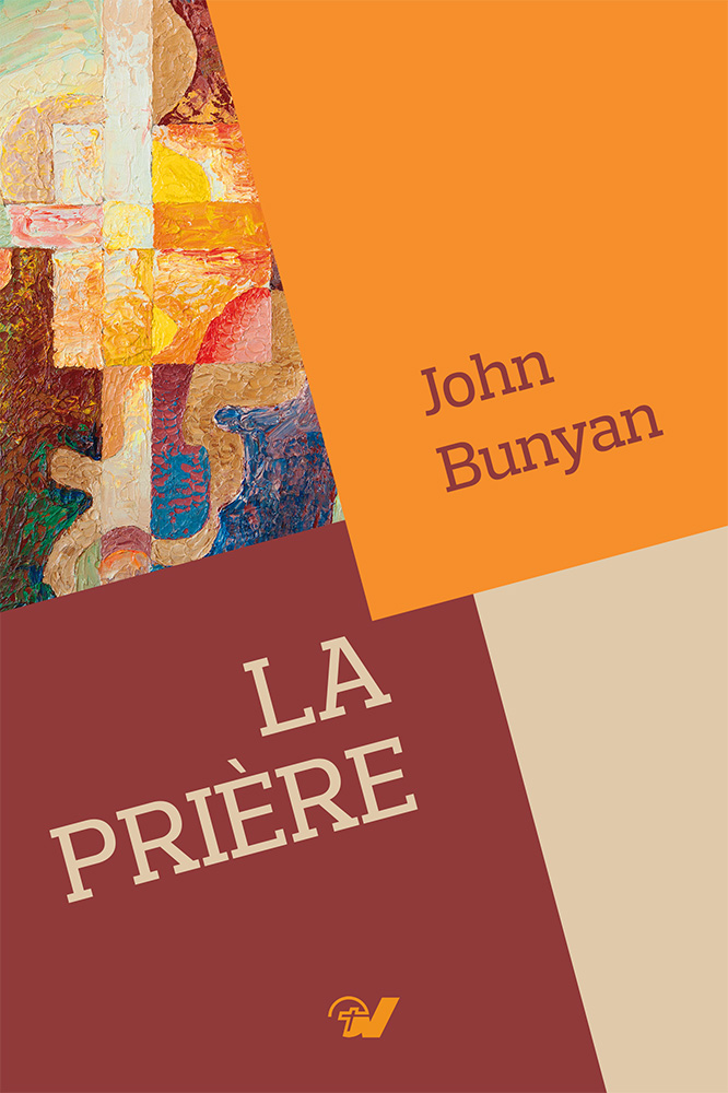 La prière - John Bunyan