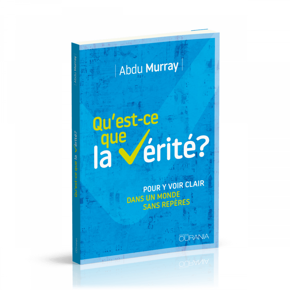 Qu'est-ce que la vérité ?