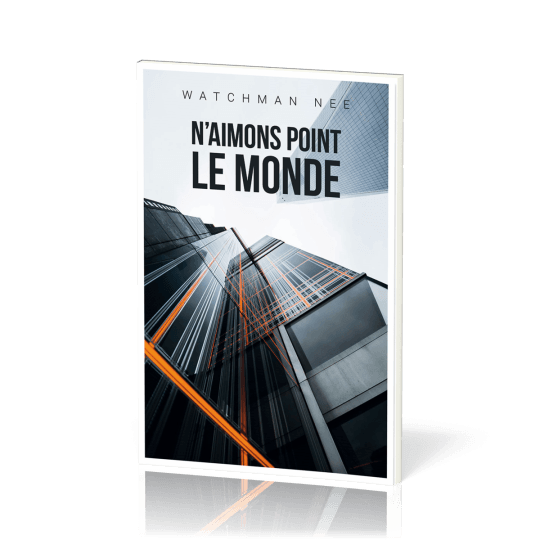 Image #1 du produit N'aimons point le monde