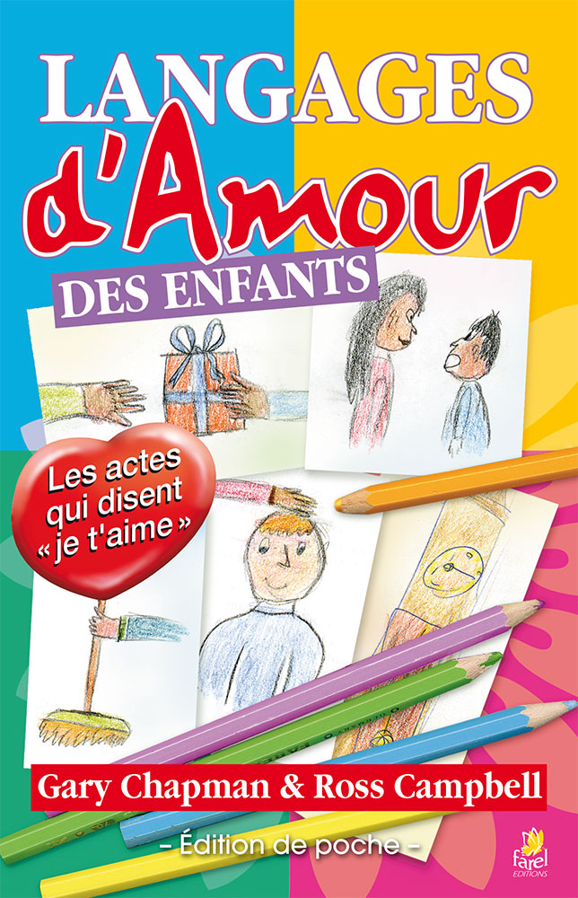 Langages d'amour des enfants - édition de poche