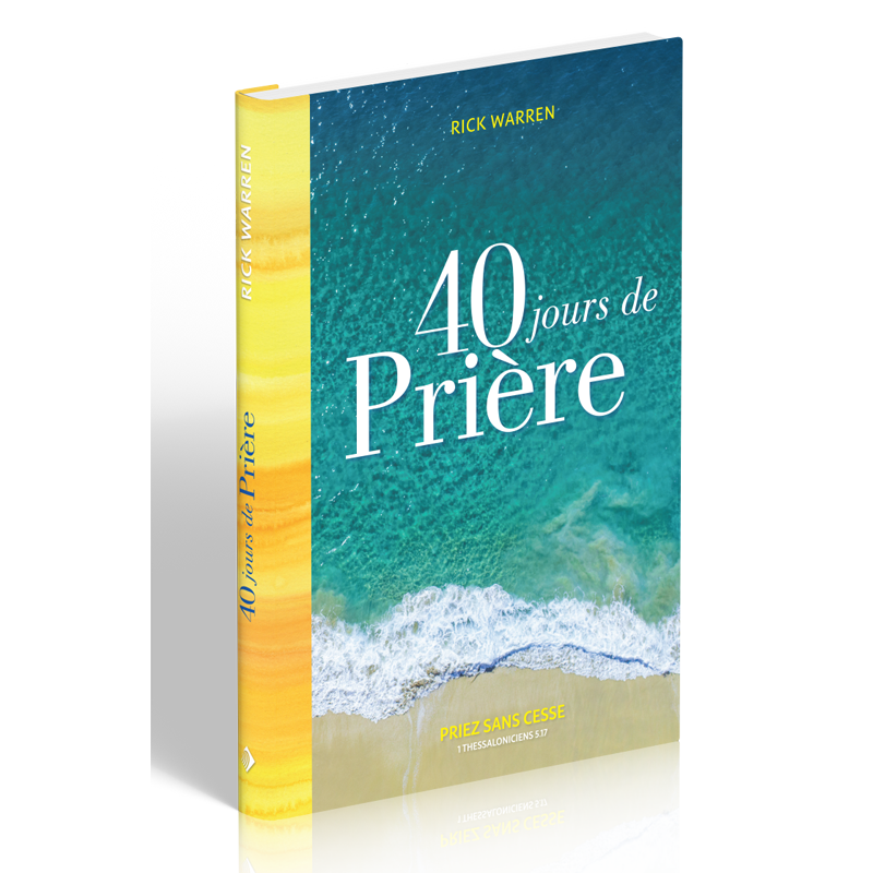 40 jours de prière - Priez sans cesse