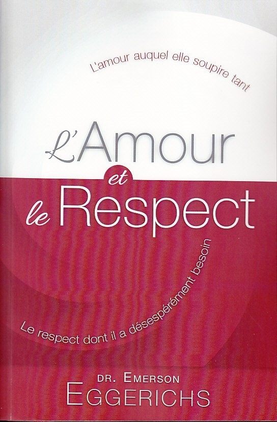 L'Amour et le Respect