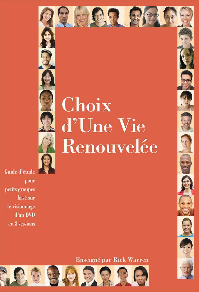 Choix d'une vie renouvelée - Guide d'étude