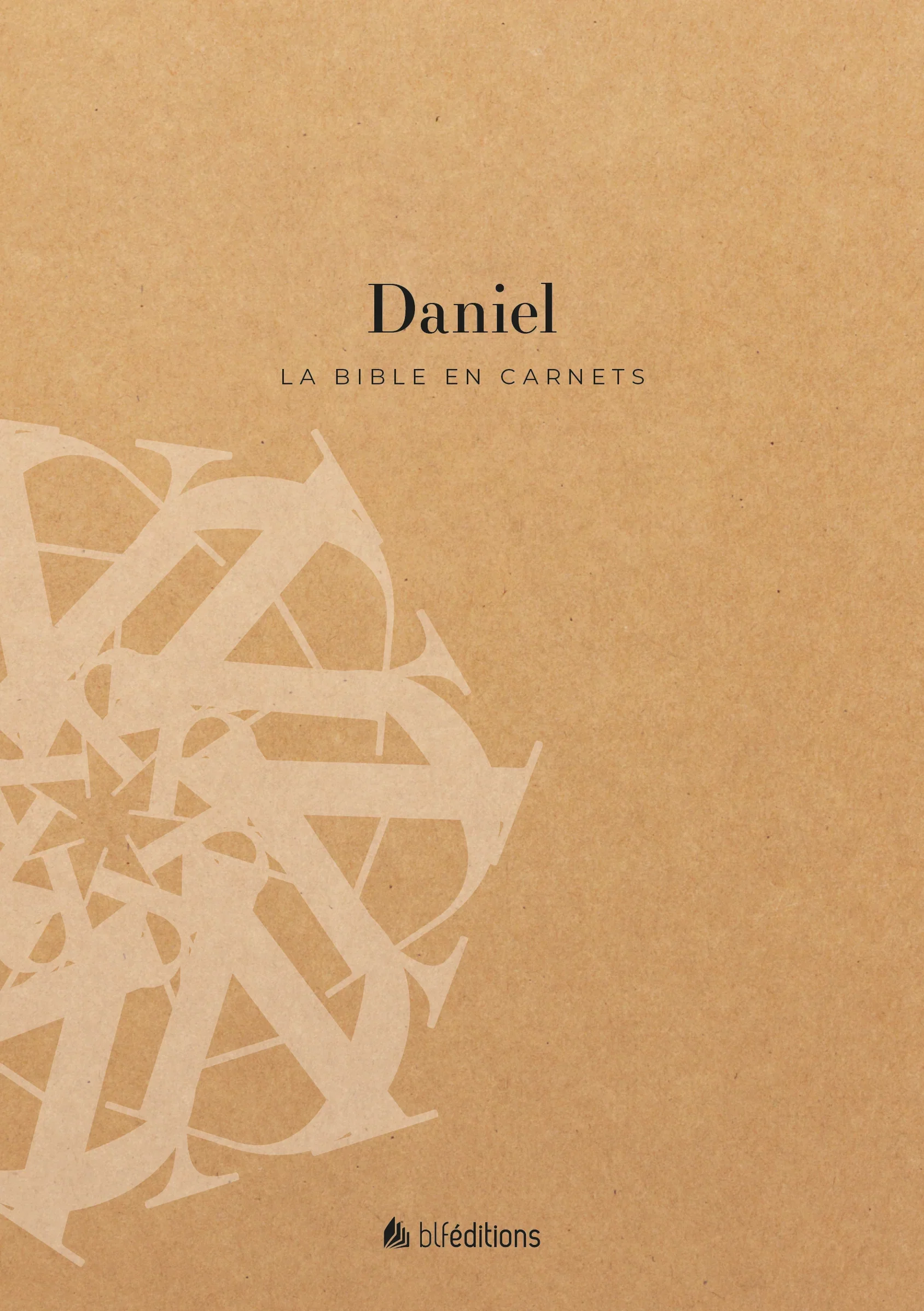 La Bible en carnets - Daniel