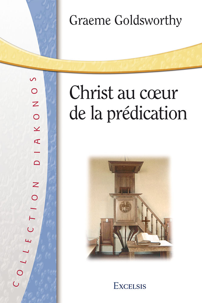 Christ au coeur de la prédication