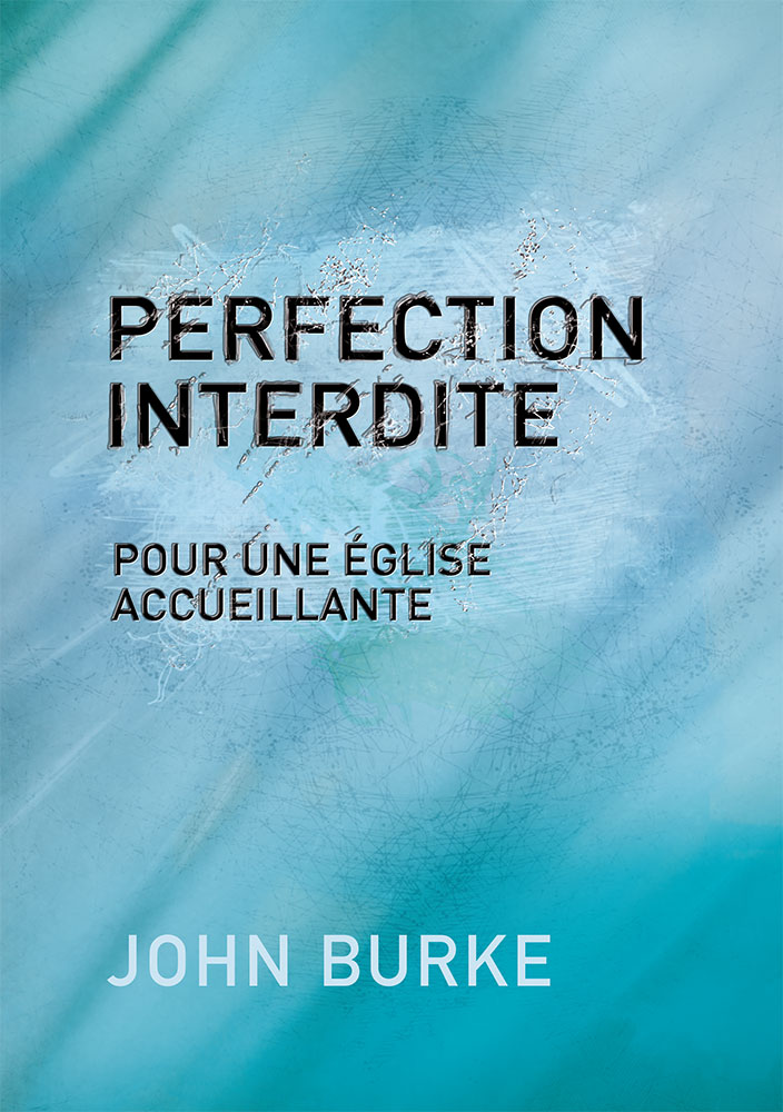 Perfection interdite pour une église accueillante