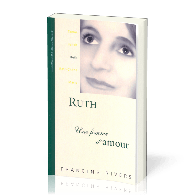 Ruth une femme d'amour