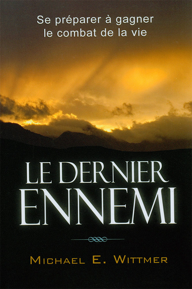 Le dernier ennemi