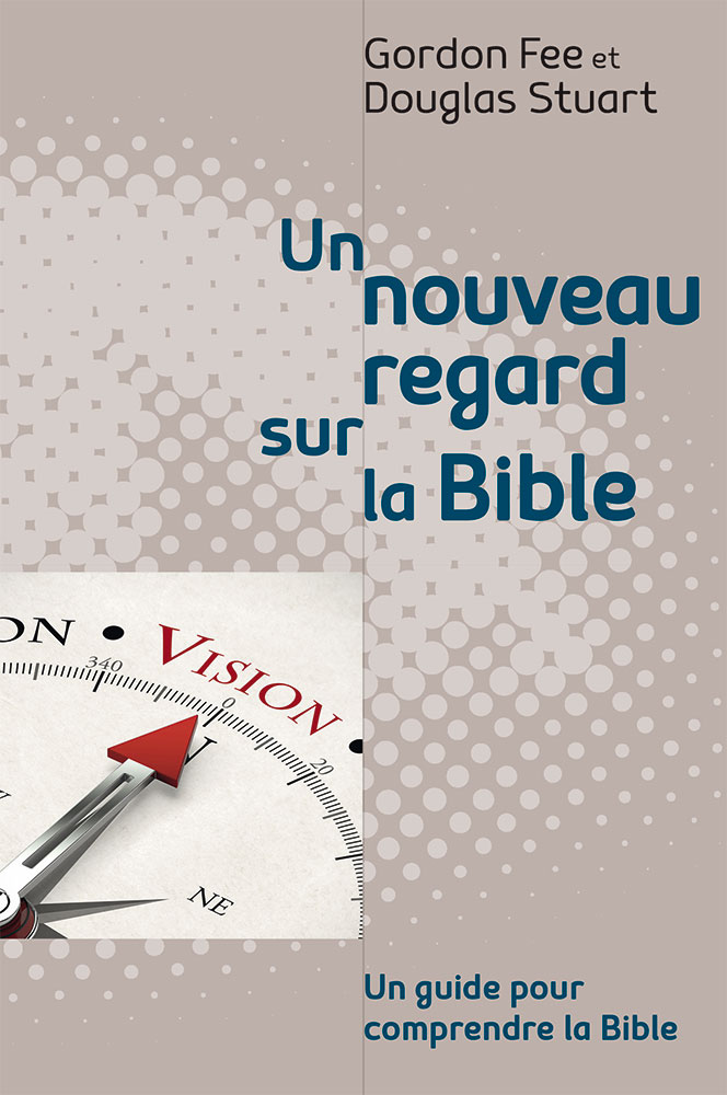 Un nouveau regard sur la Bible