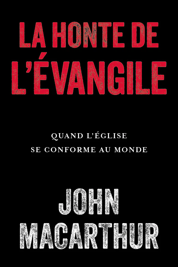 La honte de l'Évangile