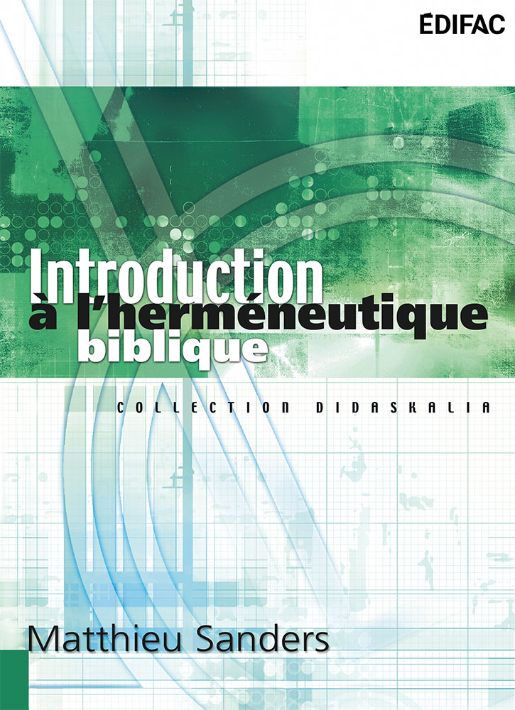 Introduction à l'herméneutique biblique