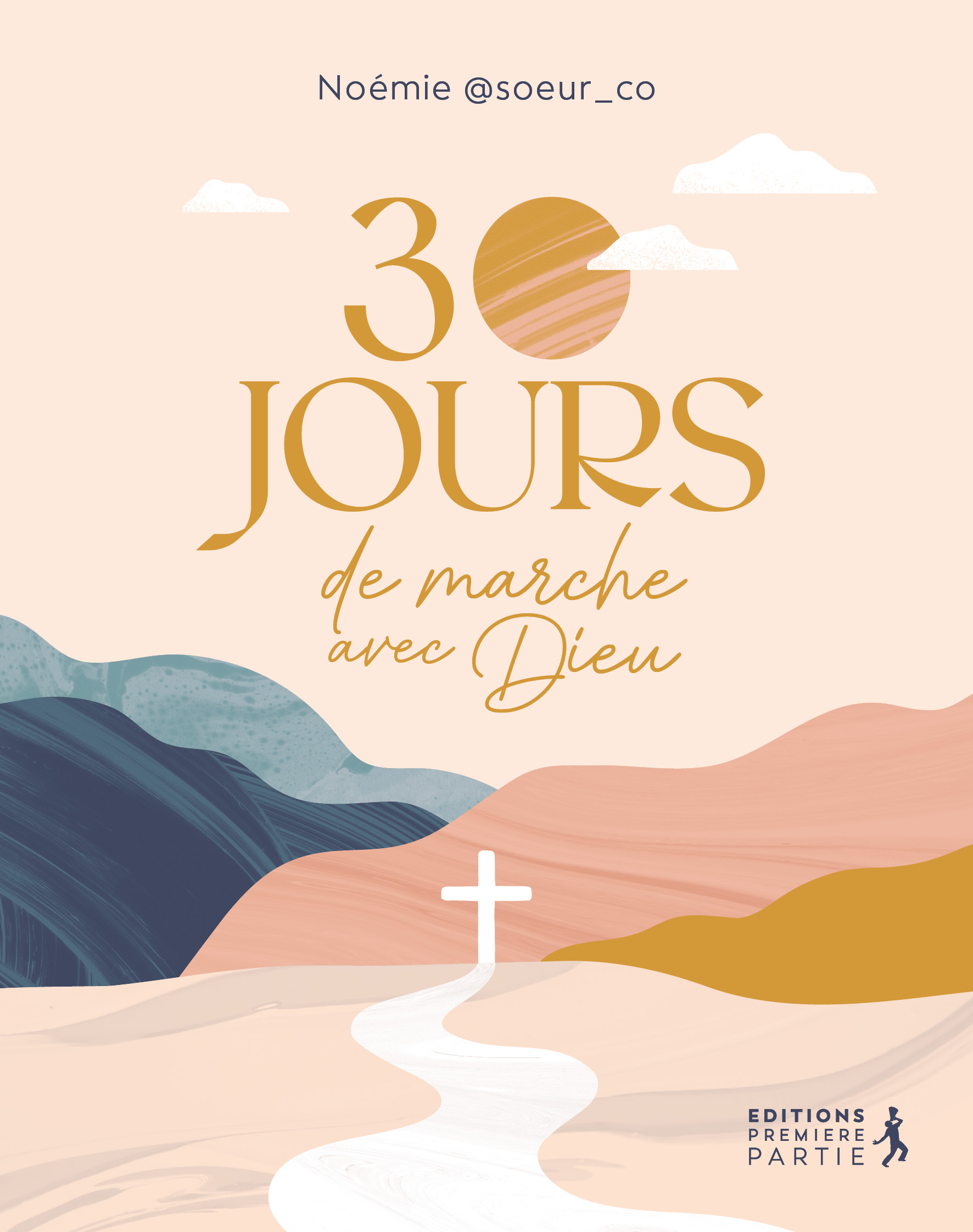 30 jours de marche avec Dieu