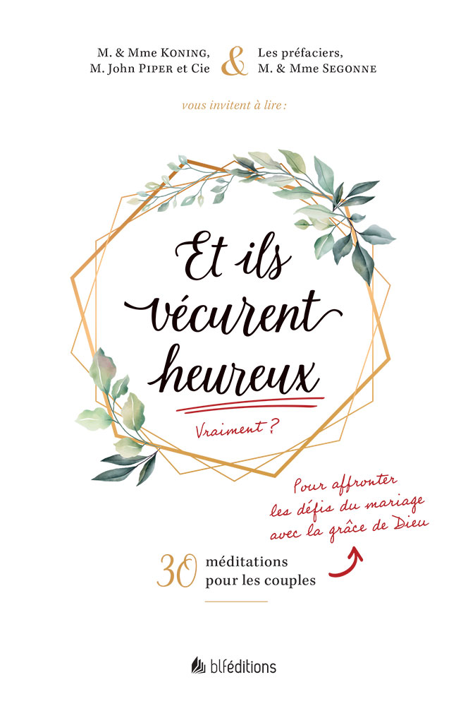 Et ils vécurent heureux