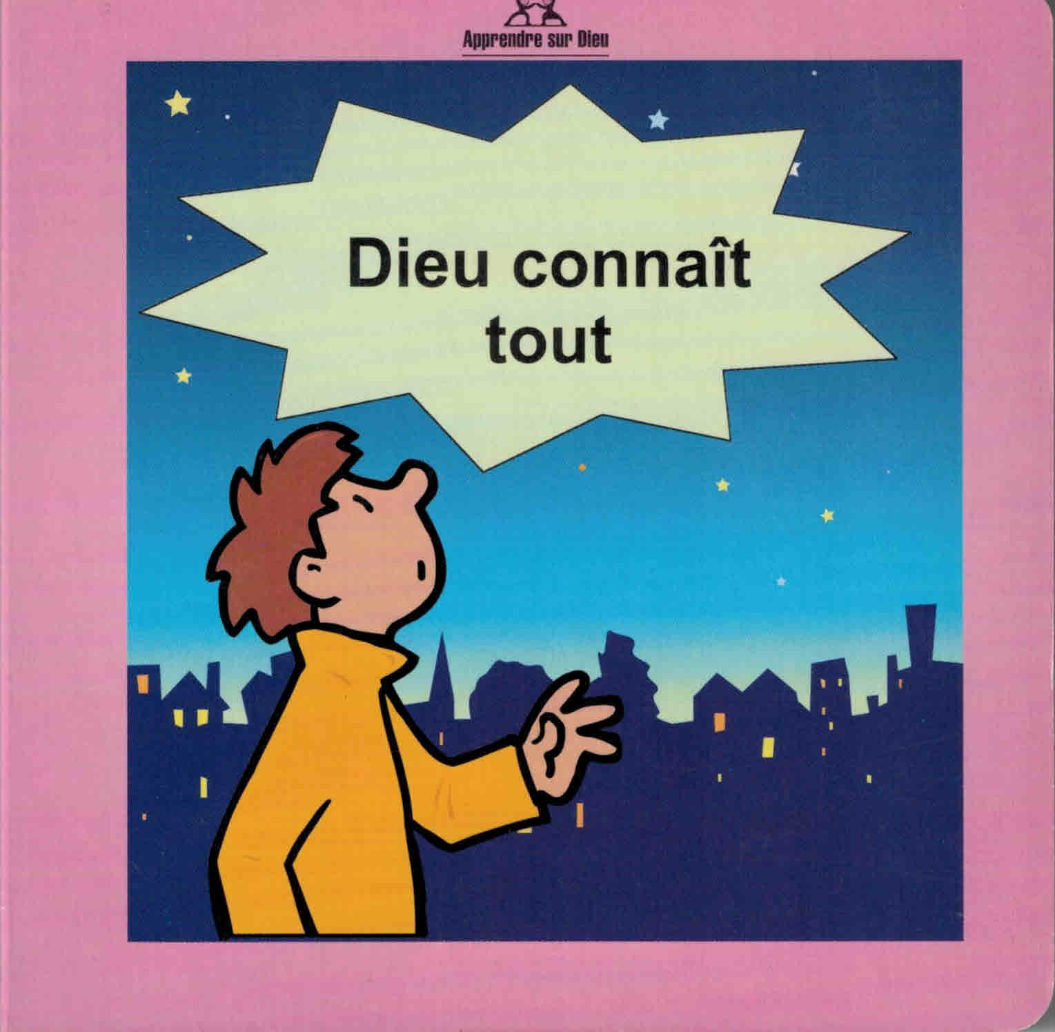 Dieu connaît tout